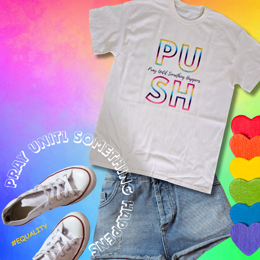 PUSH Tees